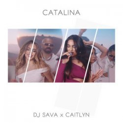 Cover Dj Sava & Caitlyn - Catalina