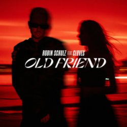Cover Robin Schulz & CLOVES - Old Friend