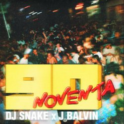 Cover DJ Snake & J Balvin - Noventa