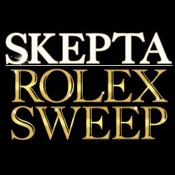 Cover Skepta - Rolex Sweep (Radio Edit)