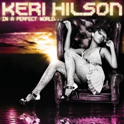 Cover Keri Hilson - In a Perfect World