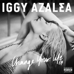Cover Iggy Azalea Feat. T.I. - Change Your Life
