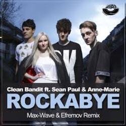 Cover Clean Bandit feat Sean Paul & Anne - Rockabye Vs Rhythm Is A Dancer