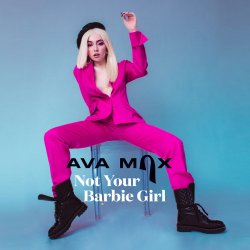 Cover Ava Max - Not Your Barbie Girl