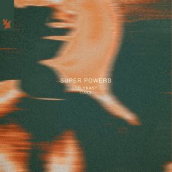 Cover TELYKAST & Oaks - Super Powers