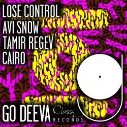 Cover Avi Snow, Tamir Regev & Cairo - Lose Control