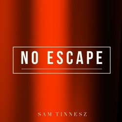 Cover Sam Tinnesz - No Escape
