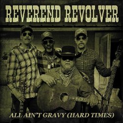 Cover Reverend Revolver - Hard Times