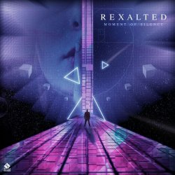 Cover Rexalted - Moment of Silence (Original Mix)