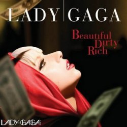 Cover Lady Gaga - Beautiful Dirty Rich (Main Version)