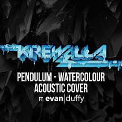 Cover Krewella feat. Krewella & Evan Duffy - Watercolour