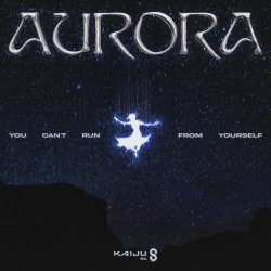 Cover AURORA - You Can't Run From Yourself
