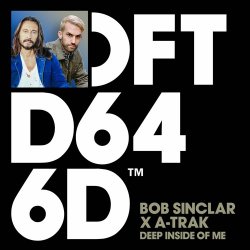 Cover Bob Sinclar x A-Trak x Mele - Deep Inside Of Me