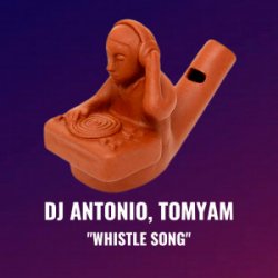 Cover Dj Antonio & TomYam - Whistle Song