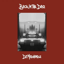 Cover DJ Madhandz - Back In The Day