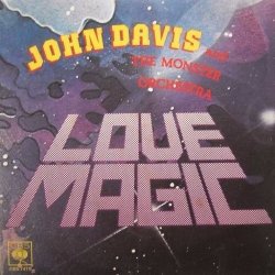 Cover John Davis & The Monster Orchestra - Love Magic