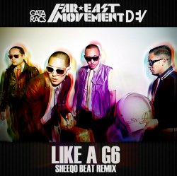 Cover Far East Movement - Like A G6 (Subsonic Voodoo Remix)