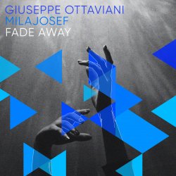 Cover Giuseppe Ottaviani & Mila Josef - Fade Away