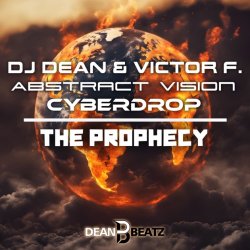 Cover DJ Dean & Victor F. & Abstract Vision - The Prophecy (Instrumental Mix)