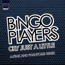 Cover Bingo Players - Cry (Just A Little) (A-Trak & Phantoms Remix)
