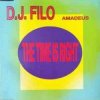 Cover DJ Filo - The Time Is Right (Maxi) DJ Filo - The Time Is Right (Maxi)