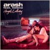 Cover Arash feat. Helena - Angels Lullaby Arash feat. Helena - Angels Lullaby