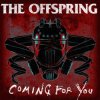 Cover The Offspring - Coming For You The Offspring - Coming For You