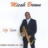 Cover Micah Brown - Out Of My Mind Micah Brown - Out Of My Mind