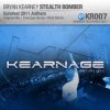 Cover Bryan Kearney - Stealth Bomber (Original Mix) Bryan Kearney - Stealth Bomber (Original Mix)