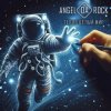 Angel Da Rock - Надежда жива