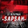 Cover DJ Blyatman - Sapsan DJ Blyatman - Sapsan
