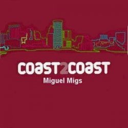 Cover Miguel Migs - Let Me Be (Petalpusher Dub)