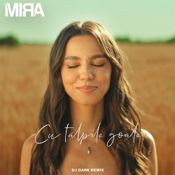 Cover MIRA - Cu Tălpile Goale (Dj Dark Remix)
