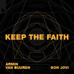 Cover Armin van Buuren & Bon Jovi - Keep The Faith (Extended Mix)