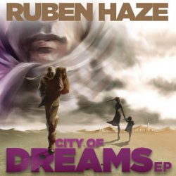 Cover Dirty South & Alesso feat. Ruben Haze - City Of Dreams (Original Mix)