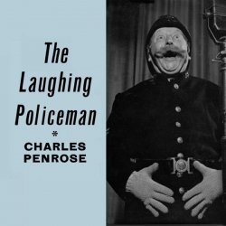 Cover MUN SING & Charles Penrose - The Laughing Policeman (Mixed)