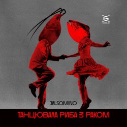 Cover Jalsomino - Танцювала риба з раком