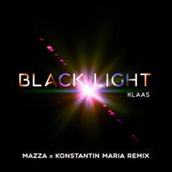 Cover Klaas - Black Light (Mazza & Konstantin Maria Remix)