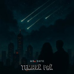 Cover Mr. Safe - Темний рай