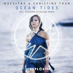 Cover Maes-tro & Christine Tran - Ocean Tides (Giuseppe Ottavian Dub)