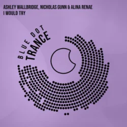 Cover Ashley Wallbridge & Nicholas Gunn & Alina Renae - I Would Try