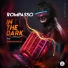 Cover Rompasso feat. Bedanokov - In the Dark Rompasso feat. Bedanokov - In the Dark