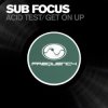 Cover Sub Focus - Get On Up Sub Focus - Get On Up