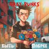 Cover Grey Punks - Быть добрее Grey Punks - Быть добрее