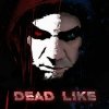 DeadLike - Засыпай