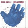 Jah Wobble - Girl Amazed At The Perfection Of A Rose Fails To Meditate Upon Chaos