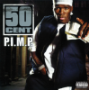 Cover 50 Cent & Snoop Dogg - P.I.M.P 50 Cent & Snoop Dogg - P.I.M.P