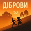 Cover DNK - Діброви (Kasa Remixoff remix) DNK - Діброви (Kasa Remixoff remix)