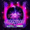 Cover Andrew Rayel X SaberZ - Electron Andrew Rayel X SaberZ - Electron