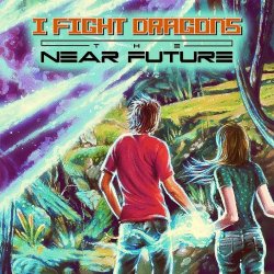 Cover I Fight Dragons - Prelude